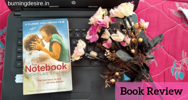 Book Review of The Notebook by Nicholas Sparks