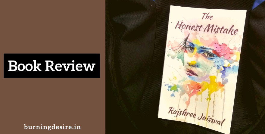 The Honest Mistake book by Rajshree Jaiswal